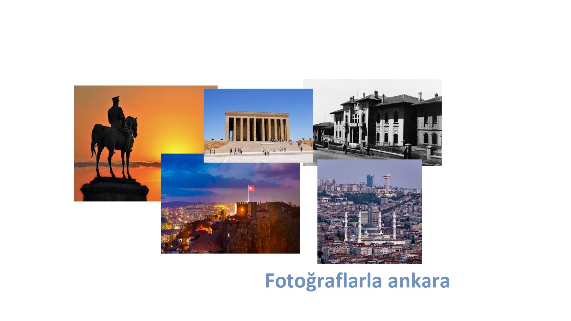 Fotoğraflarla Ankara