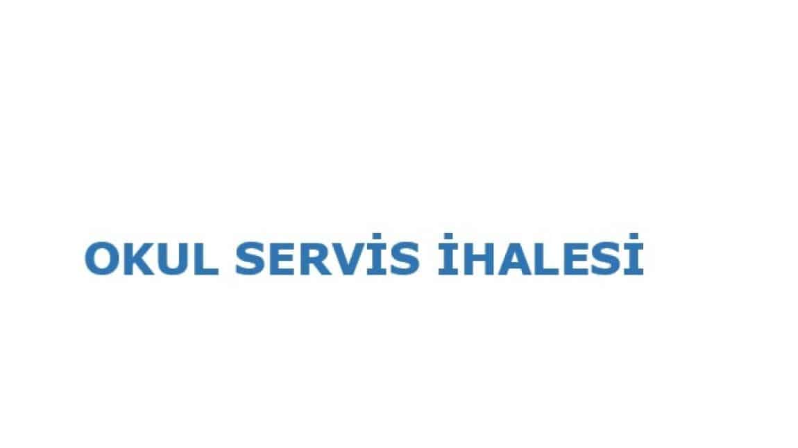OKUL SERVİS İHALESİ